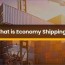 what is economy shipping ultimate