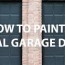 how to paint a metal garage door and