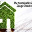 sustainable green home design trends