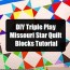 missouri star quilt blocks tutorial