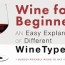 the diffe types of wine explained