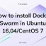install docker swarm in ubuntu 16 04