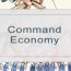 command economy intelligent economist