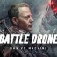 battle drone 2018 walkden entertainment