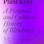 there plant eyes a personal and