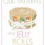 free jelly roll quilt patterns u create