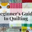 how to make a quilt quilting for