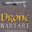 drone warfare ethical explorations