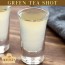 green tea shot recipe here s how you
