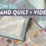 how to hand quilt with video tutorial