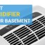 the 7 best dehumidifiers for basements
