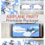 the best airplane party printables for