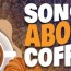 songs about coffee caffeinated tracks