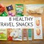healthy snacks you can bring on a plane