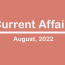 august cur affairs of 2022 for ssc