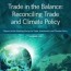 reconciling trade and climate policy
