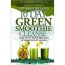 t smoothie detox 10 day green