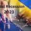 global recession 2023 what is its