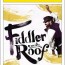 fiddler on the roof broadway broadway