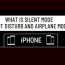 what is silent mode do not disturb and