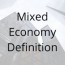 mixed economy definition 4 examples
