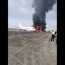plane catches fire at china airport