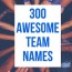 300 best team names for games hobbylark