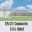 12x20 concrete slab cost pricing