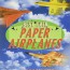 best ever paper airplanes paperback