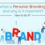 what is personal branding and why is it