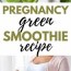 emerald green smoothie for pregnancy