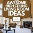 15 awesome high ceiling living room ideas