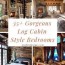 35 gorgeous log cabin style bedrooms
