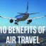 10 advantages of traveling by plane