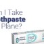 bring toothpaste on a plane 2023