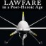 drone warfare and lawfare in a post