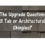 3 tab or architectural shingles