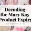 mary kay product expiration and shelf