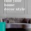how to find my decorating style with a