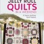 jelly roll quilts in a weekend ebook by