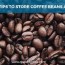 7 useful tips to coffee beans at