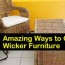 4 amazing ways to clean wicker furniture