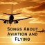 71 songs about aviation and flying