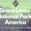 drone laws in national parks america