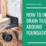 install drain tile around foundation
