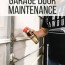 easy garage door maintenance and a