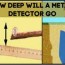 how deep can your metal detector detect