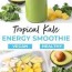 kale pineapple energy smoothie recipe