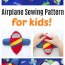 airplane sewing pattern for kids video