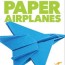 paper airplane books children s book